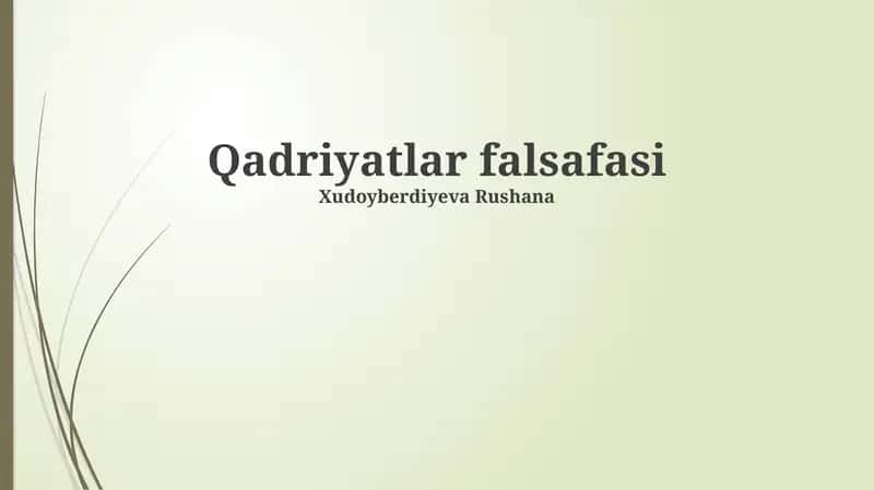 Qadriyatlar falsafasi 1