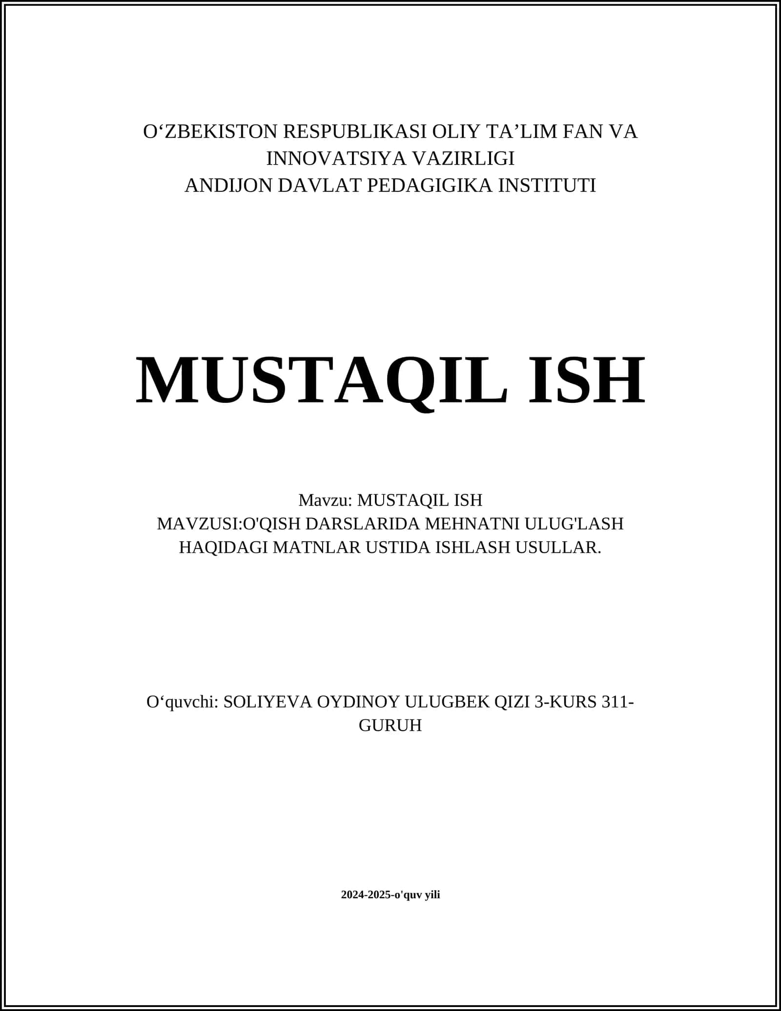 O'QISH DARSLARIDA MEHNATNI ULUG'LASH HAQIDAGI MATNLAR USTIDA ISHLASH USULLAR 1