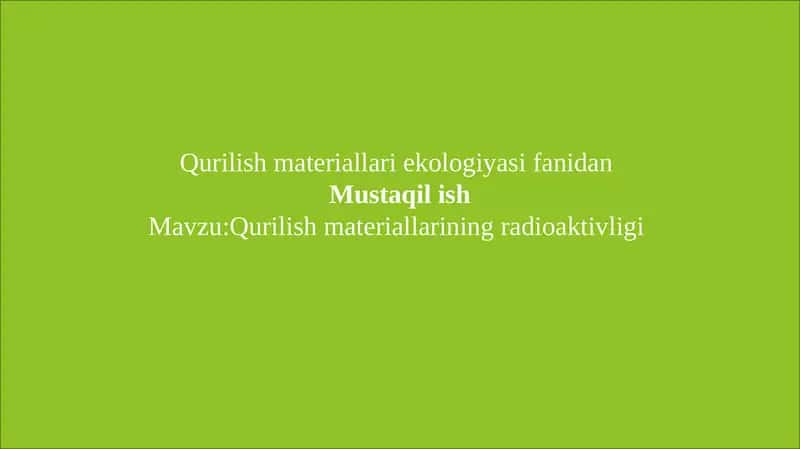 Qurilish materiallari ekologiya sifanidan 1