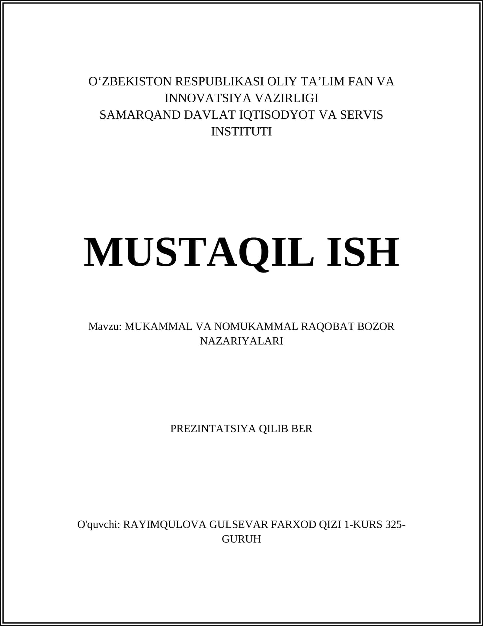 MUKAMMAL VA NOMUKAMMAL RAQOBAT BOZOR NAZARIYALARI 1