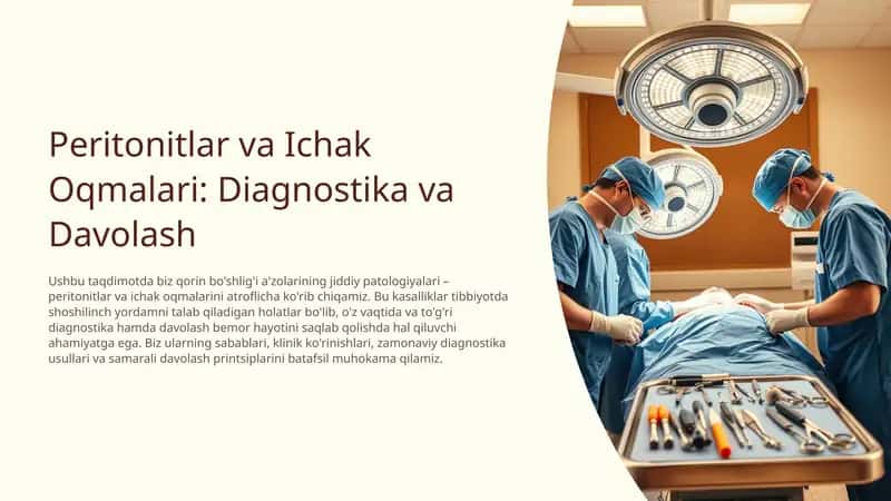 Peritonitlar va Ichak Oqmalari: Diagnostika va Davolash 1