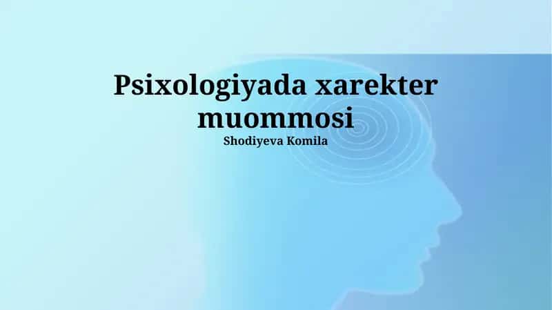 Psixologiyada xarekter muommosi 1