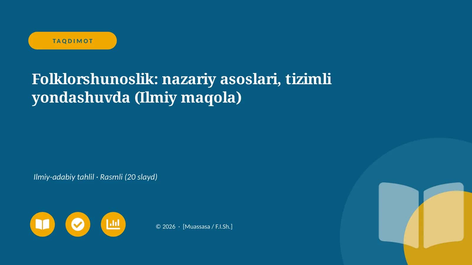Folklorshunoslik: nazariy asoslari, tizimli yondashuvda (Ilmiy maqola) 1