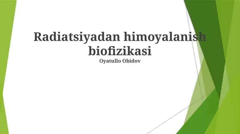 Radiatsiyadan himoyalanish biofizikasi 1