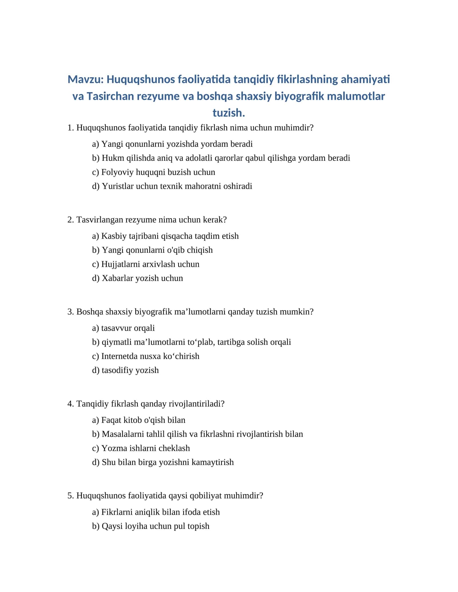 Huquqshunos faoliyatida tanqidiy fikirlashning ahamiyati va Tasirchan rezyume va boshqa shaxsiy biyografik malumotlar tuzish 1