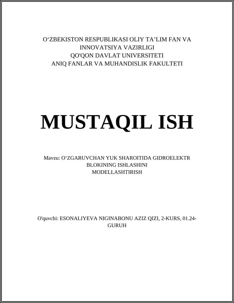 O‘ZGARUVCHAN YUK SHAROITIDA GIDROELEKTR BLOKINING ISHLASHINI MODELLASHTIRISH 1