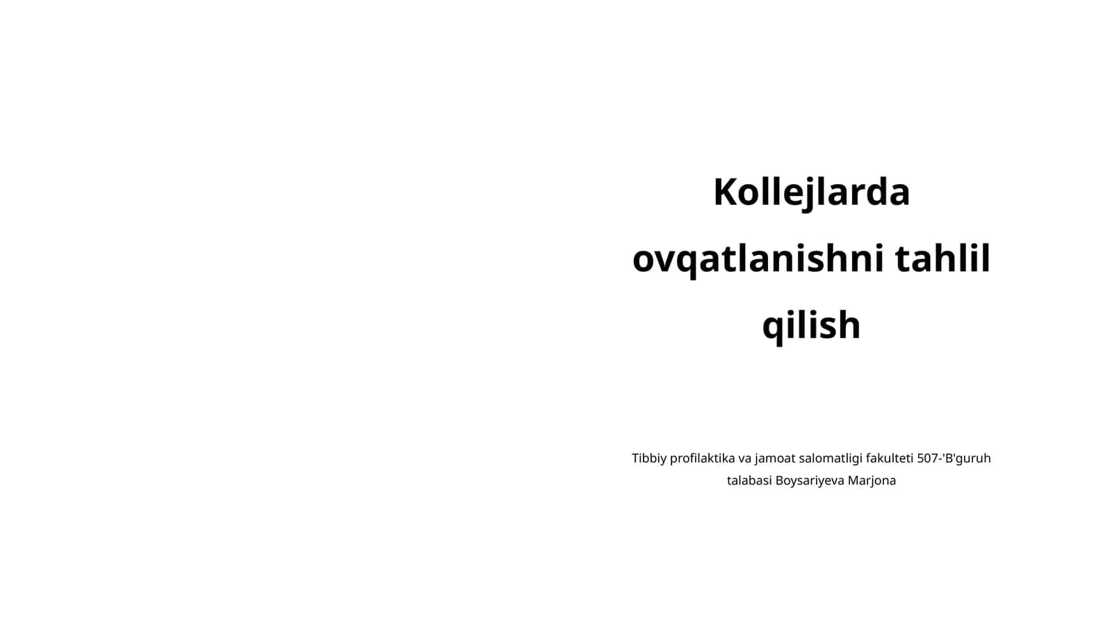 Kollejlarda ovqatlanishni tahlil qilish 1