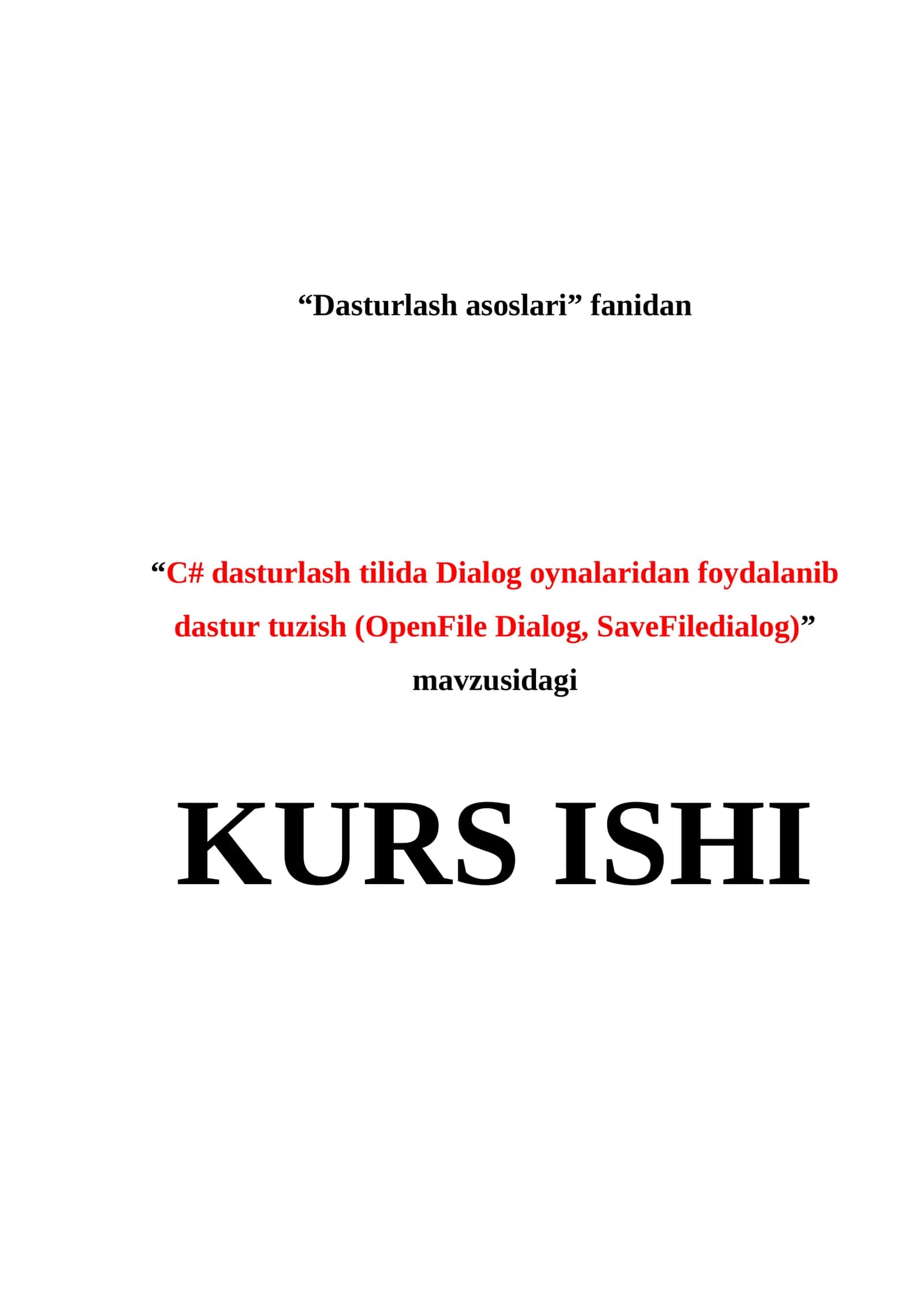 Dasturlash asoslari - C# tilida Dialog oynalari tuzish 1