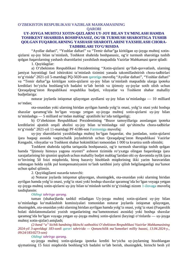 UY-JOYGA MUHTOJ XOTIN-QIZLARNI UY-JOY BILAN TA’MINLASH HAMDA TOSHKENT SHAHRIDA BOSHPANASIZ, OG‘IR TURMUSH SHAROITIGA TUSHIB QOLGAN FUQAROLARNING YASHASH SHAROITLARINI YAXSHILASH CHORA-TADBIRLARI TO‘G‘RISIDA 1
