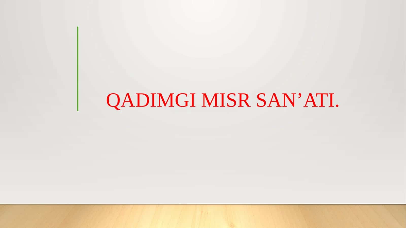 QADIMGI MISR SAN’ATI. 1