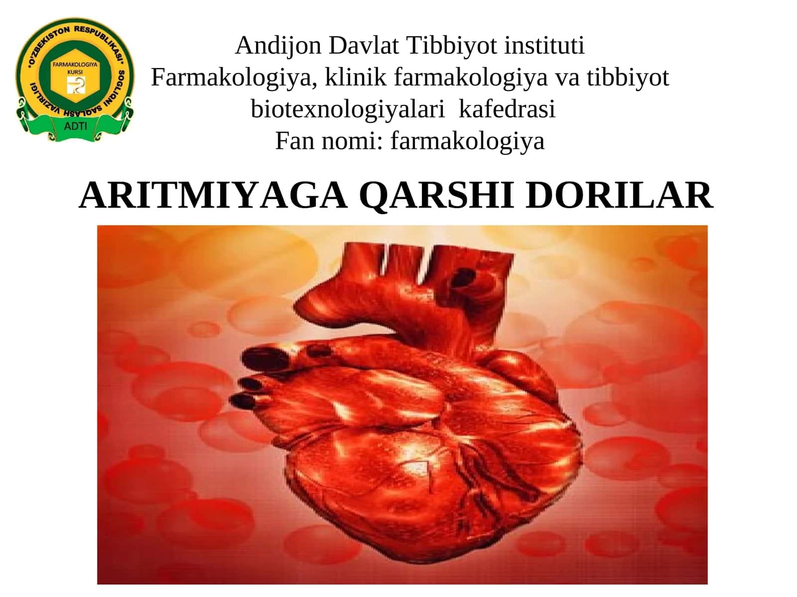 ARITMIYAGA QARSHI DORILAR 1
