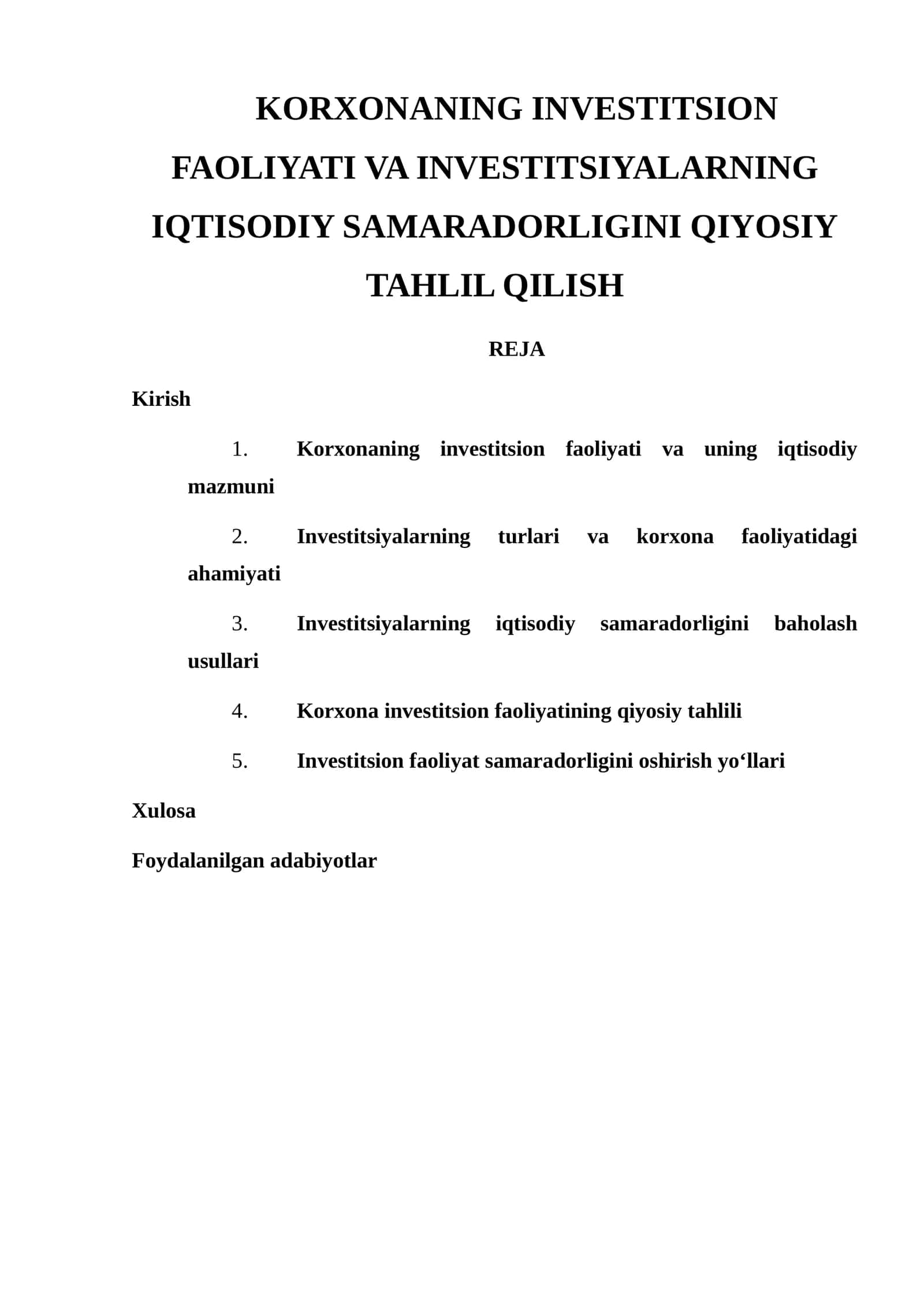 KORXONANING INVESTITSION FAOLIYATI VA INVESTITSIYALARNING IQTISODIY SAMARADORLIGINI QIYOSIY TAHLIL QILISH 1