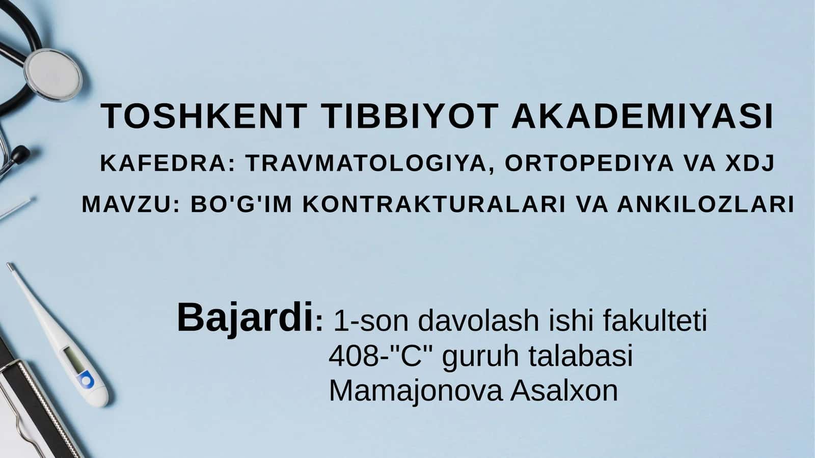 BO'G'im kontrakturalari va ankilozlari 1