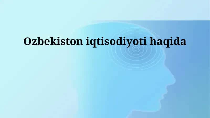 O'zbekiston iqtisodiyoti 1