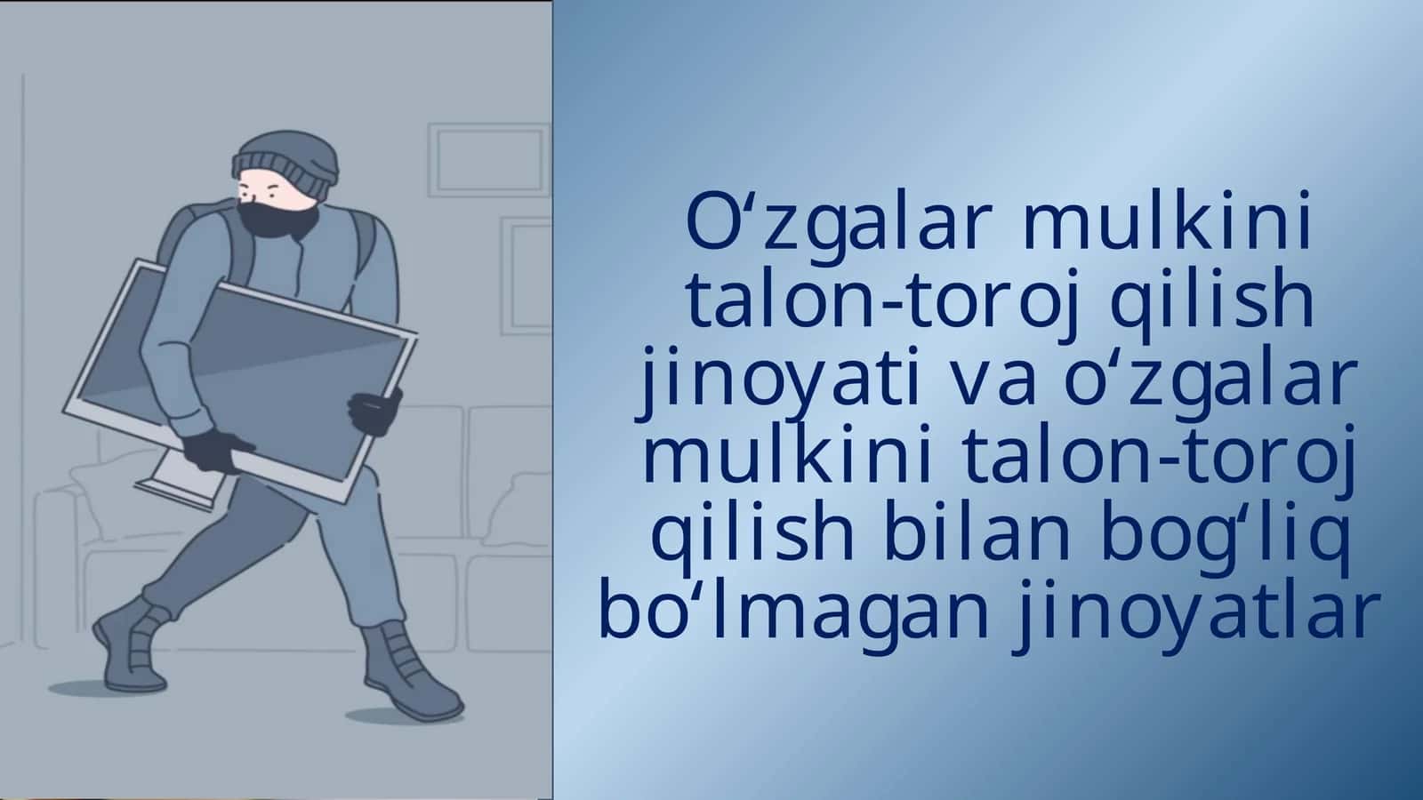 Oʻzgalar mulkini talon-toroj qilish jinoyati va oʻzgalar mulkini talon-toroj qilish bilan bogʻliq boʻlmagan jinoyatlar 1