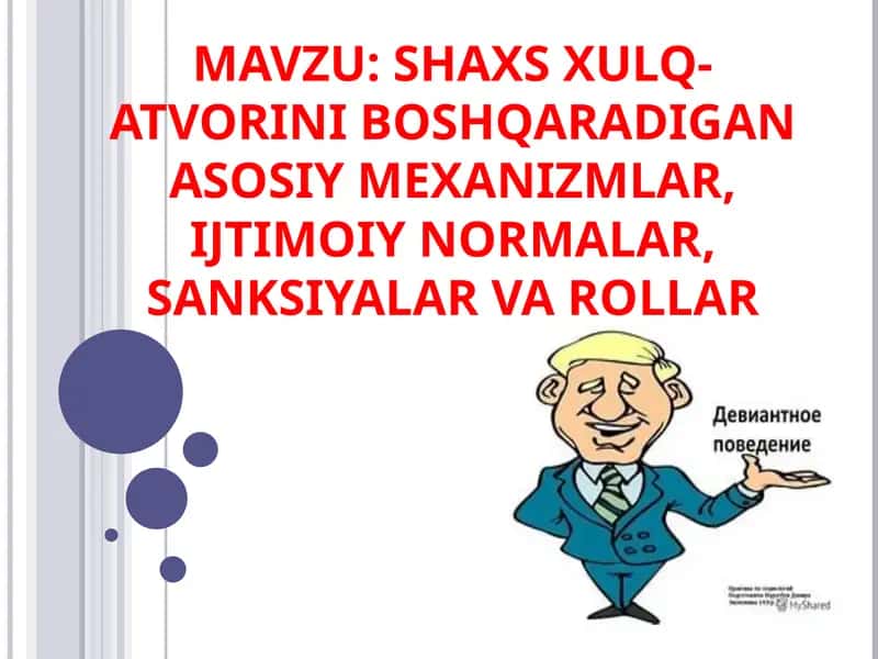 SHAXSXULQ-ATVORINI BOSHQARADIGAN ASOSIY MEXANIZMLAR 1
