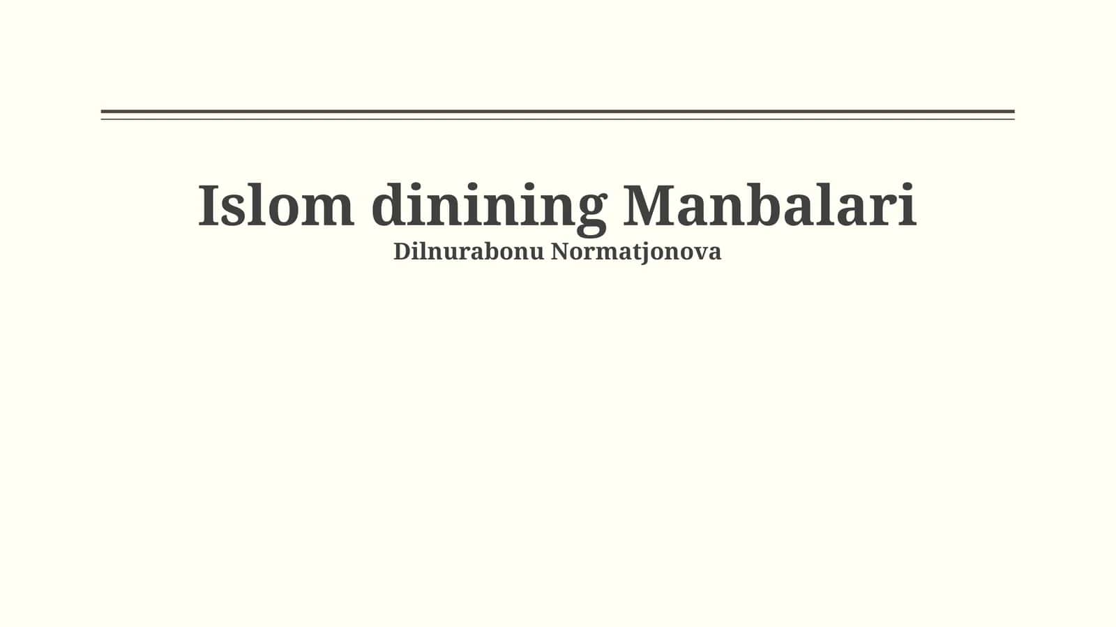 Islom dinining Manbalari 1