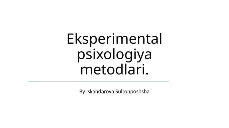 Eksperimental psixologiya metodlari 1