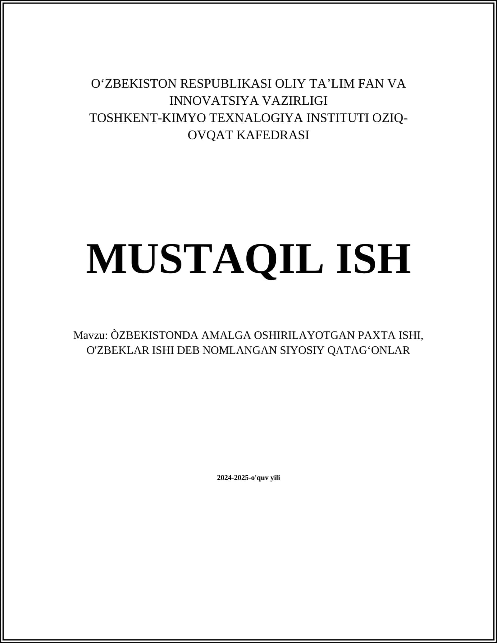 ÒZBEKISTONDA AMALGA OSHIRILAYOTGAN PAXTA ISHI, O'ZBEKLAR ISHI DEB NOMLANGAN SIYOSIY QATAG'ONLAR 1