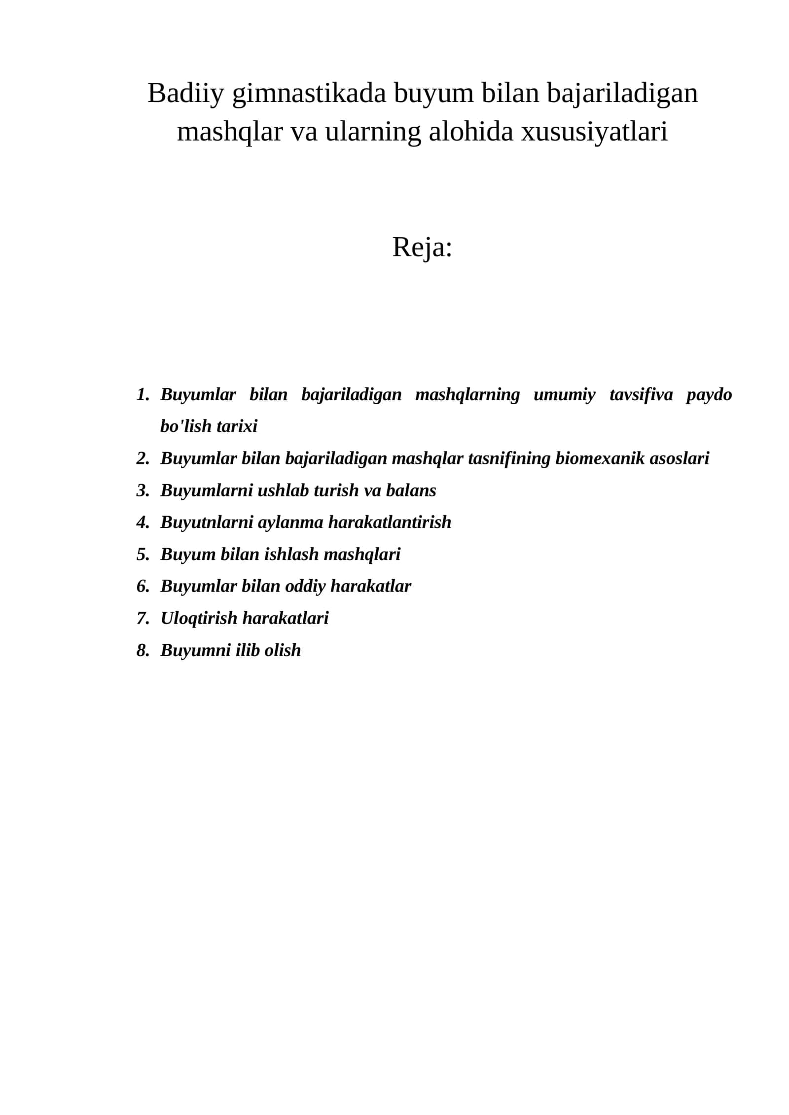 Badiiy gimnastikada buyum bilan bajariladigan mashqlar va ularning alohida xususiyatlari 1