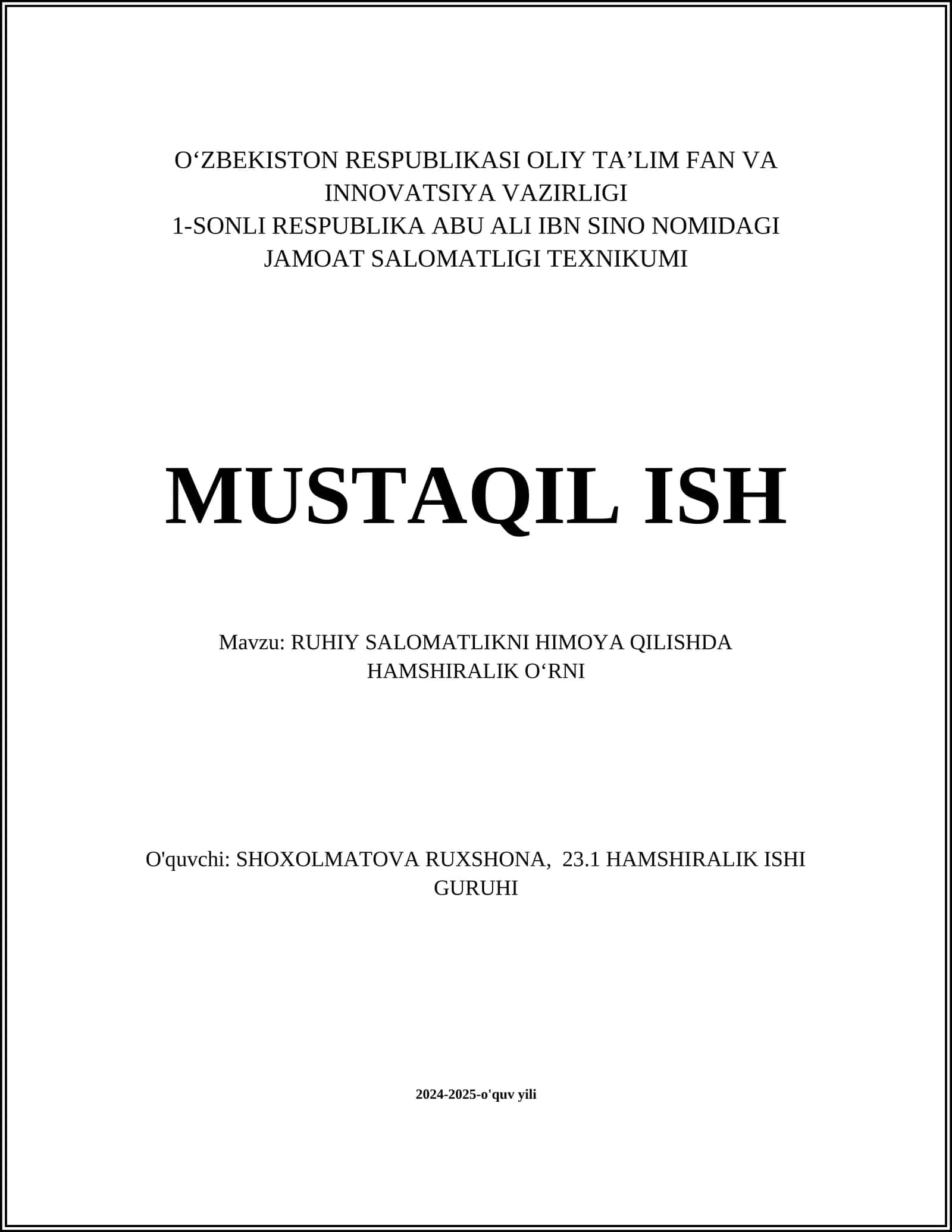 Mavzu: RUHIY SALOMATLIKNI HIMOYA QILISHDA HAMSHIRALIK O‘RNI 1