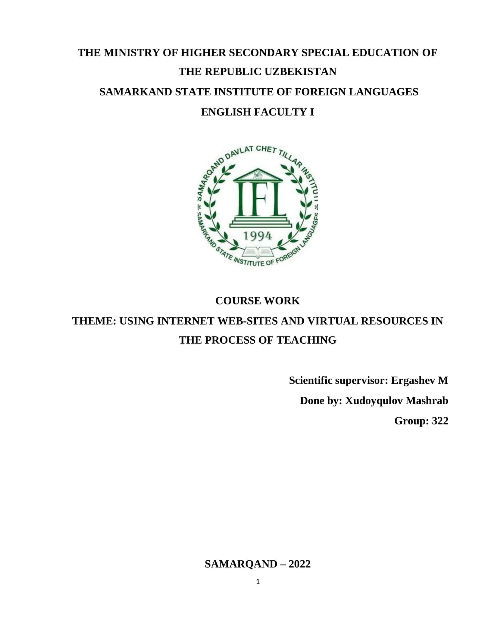 COURSE WORK: USING INTERNET WEB-SITES AND VIRTUAL RESOURCES IN THE PROCESS OF TEACHING 1