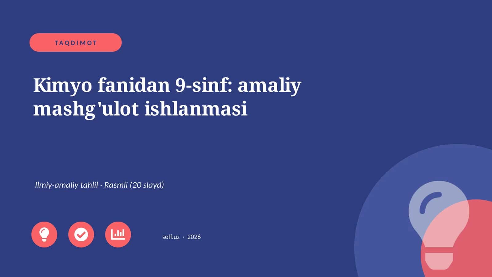 Kimyo fanidan 9-sinf: amaliy mashg'ulot ishlanmasi 1