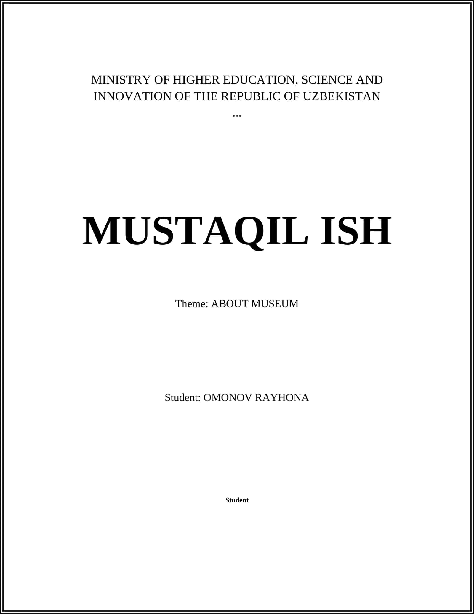 MUSTAQIL ISH - ABOUT MUSEUM 1