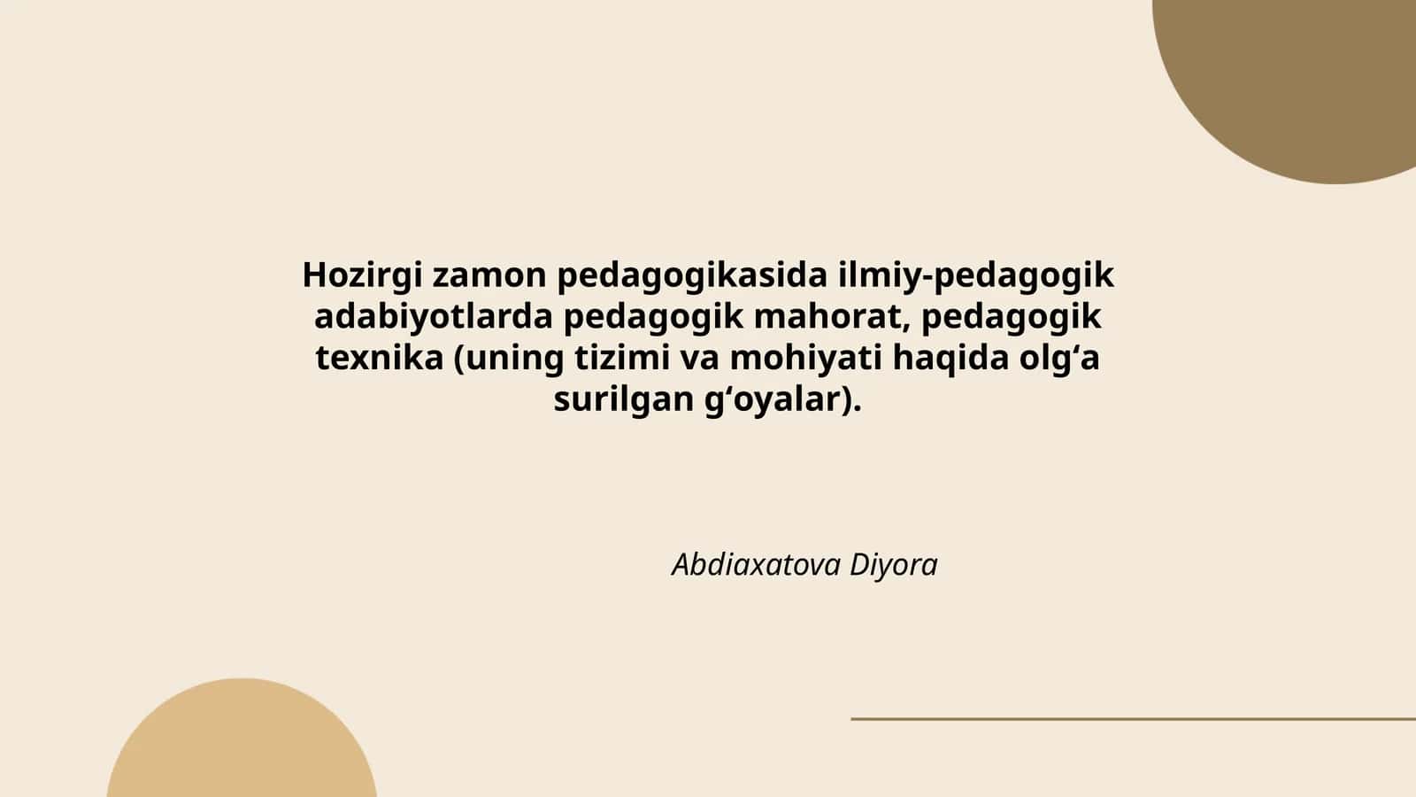 Hozirgi zamon pedagogikasida ilmiy-pedagogik adabiyotlarda pedagogik mahorat, pedagogik texnika 1