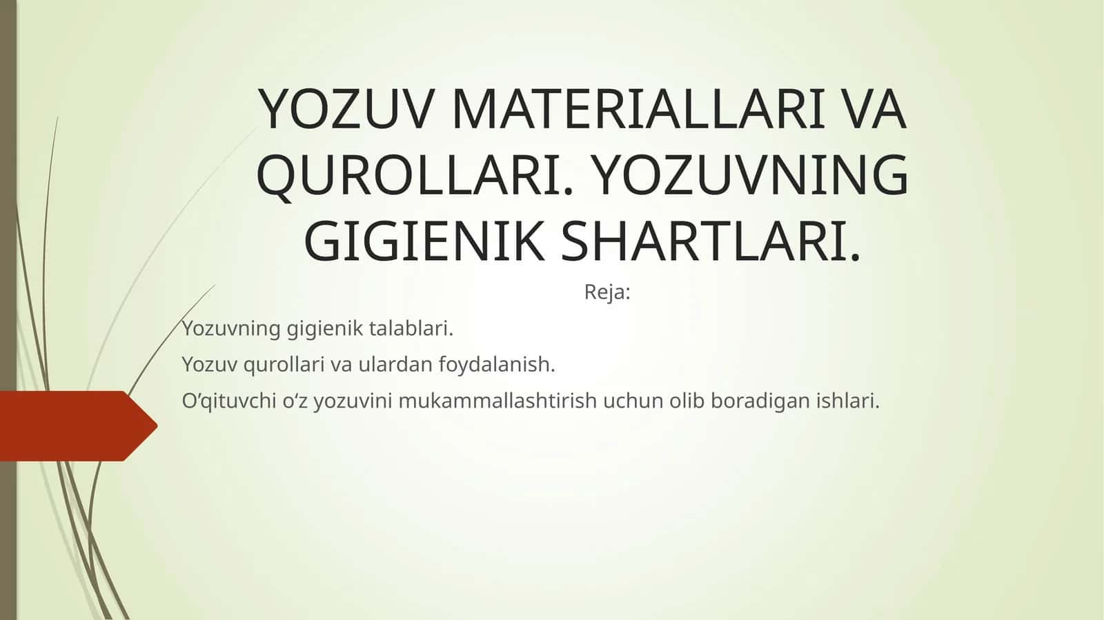 Yozuv Materiallari va Qurollari 1