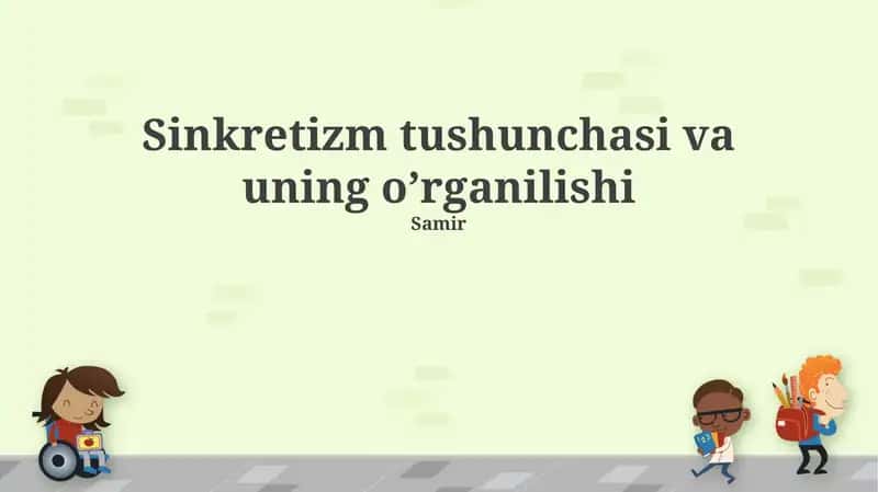 Sinkretizm tushunchasi va uning o’rganilishi 1