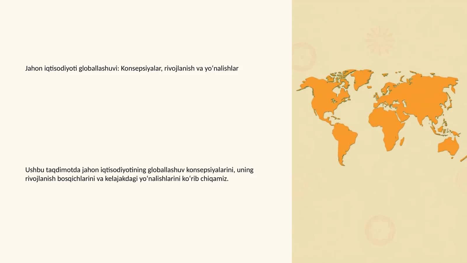 Jahon iqtisodiyoti globallashuvi: Konsepsiyalar, rivojlanish va yo‘nalishlar 1
