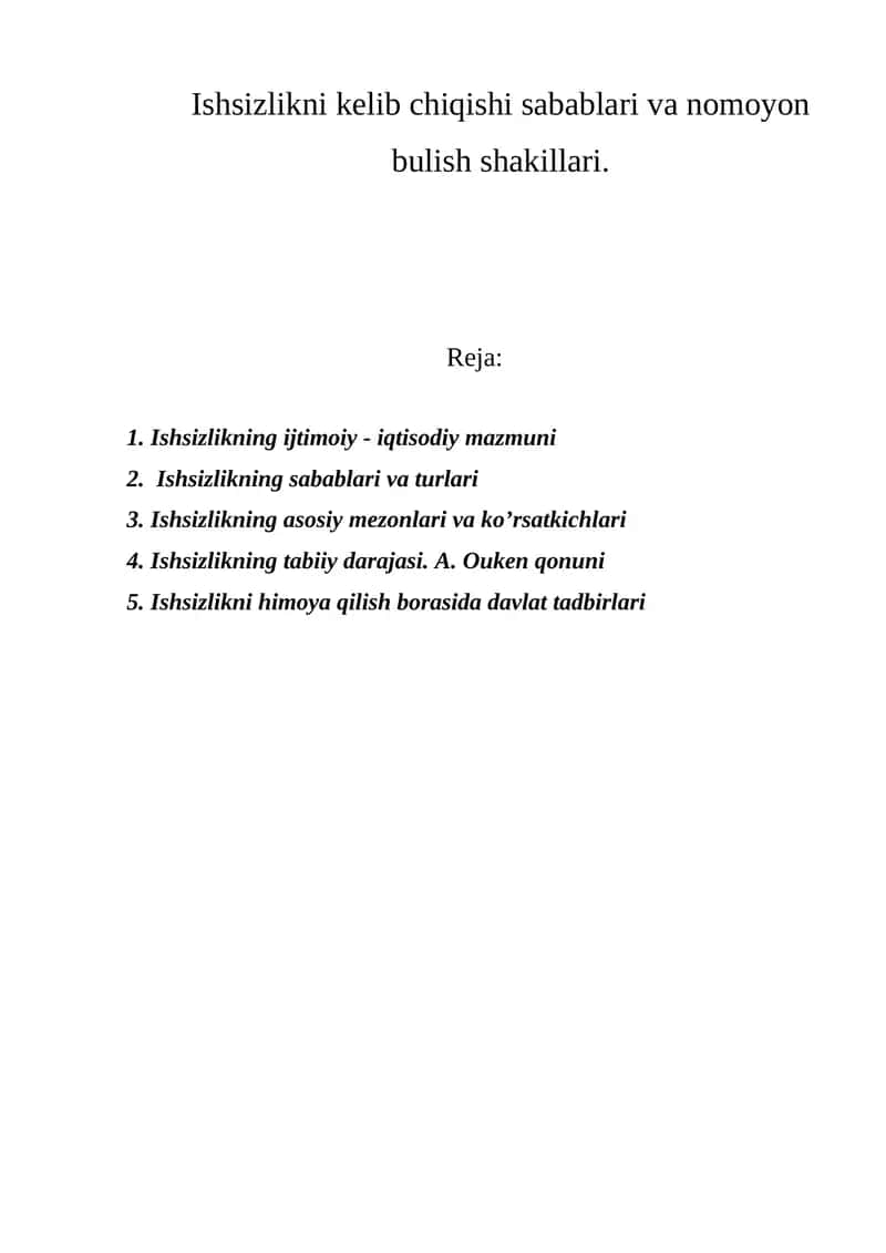 Ishsizlikni kelib chiqishi sabablari va nomoyon bulish shakillari 1