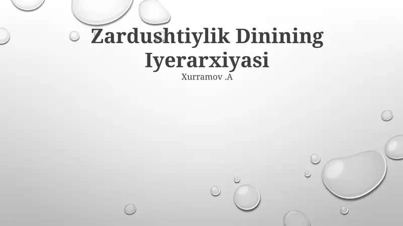 Zardushtiylik Dinining Iyerarxiyasi 1
