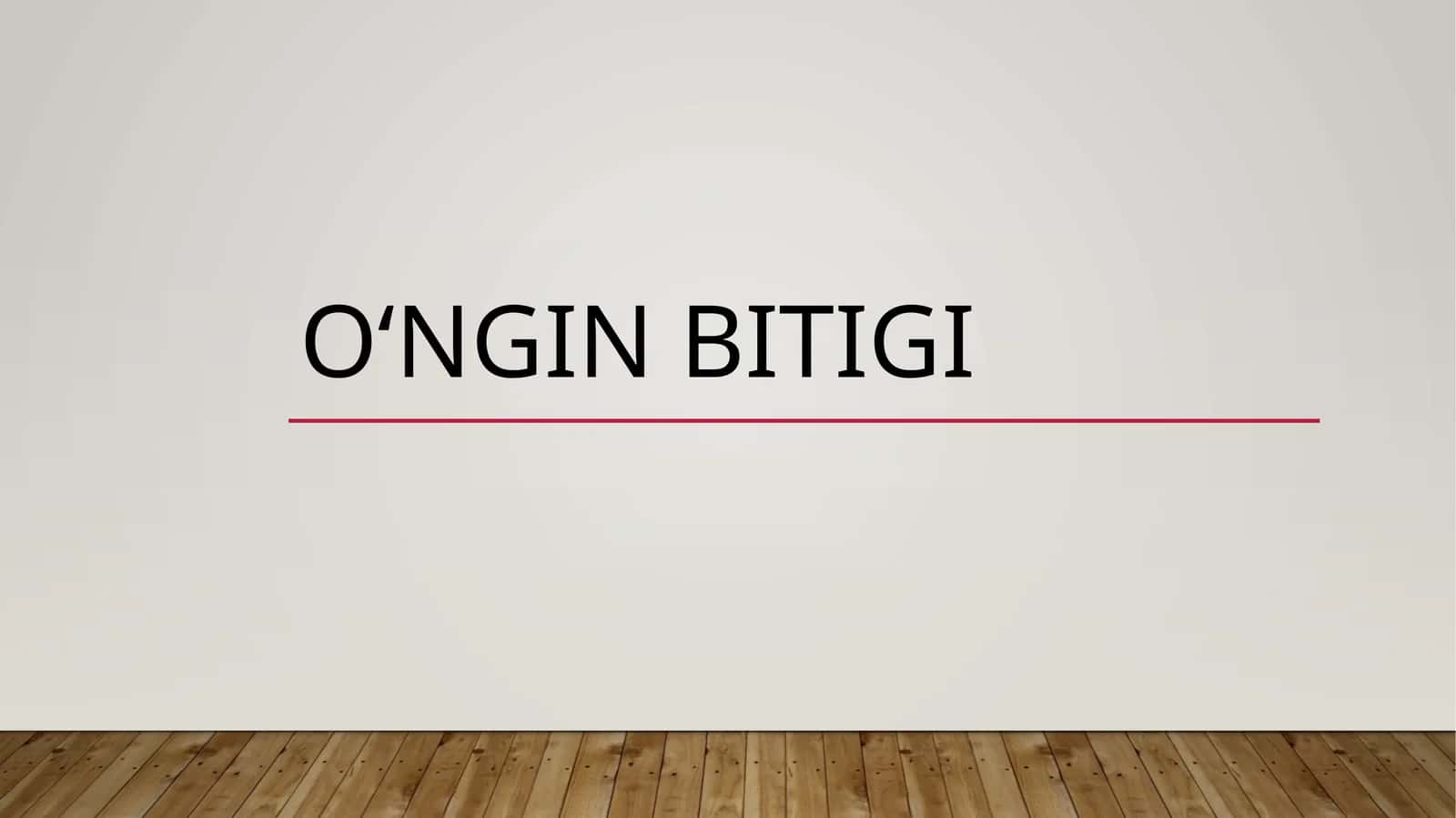 O‘ngin bitigi 1