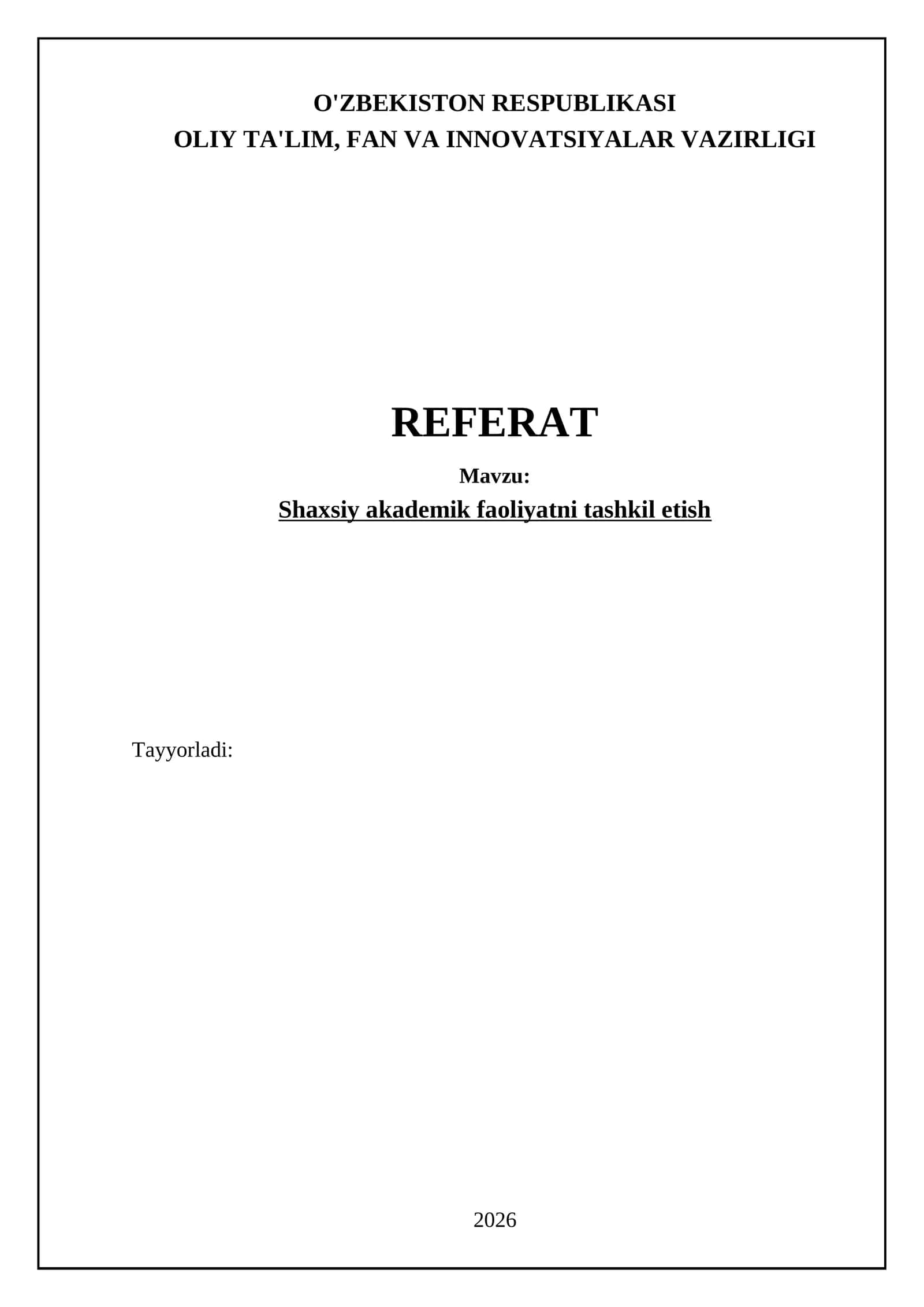 Shaxsiy akademik faoliyatni tashkil etish 1