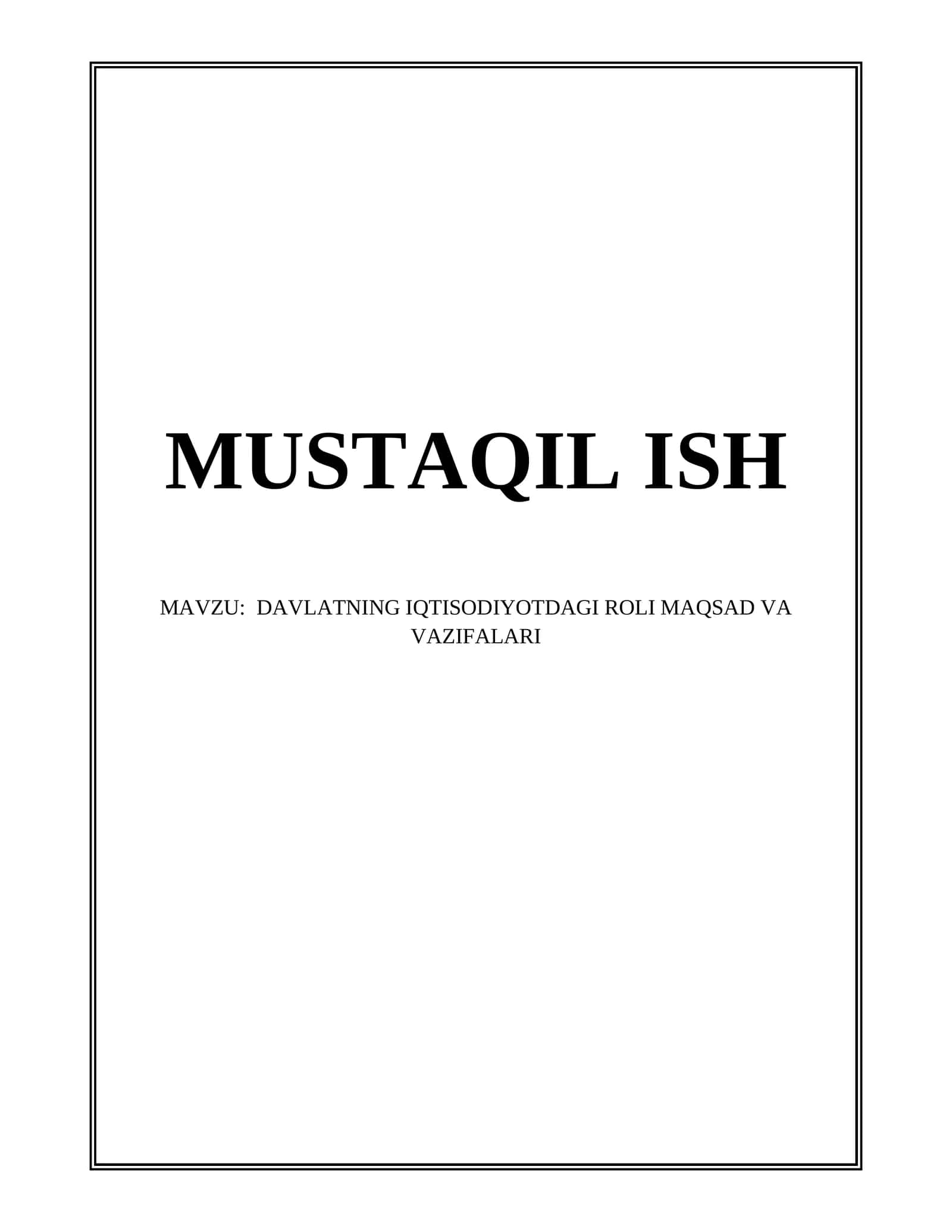 DAVLATNING IQTISODIYOTDAGI ROLI MAQSAD VA VAZIFALARI 1