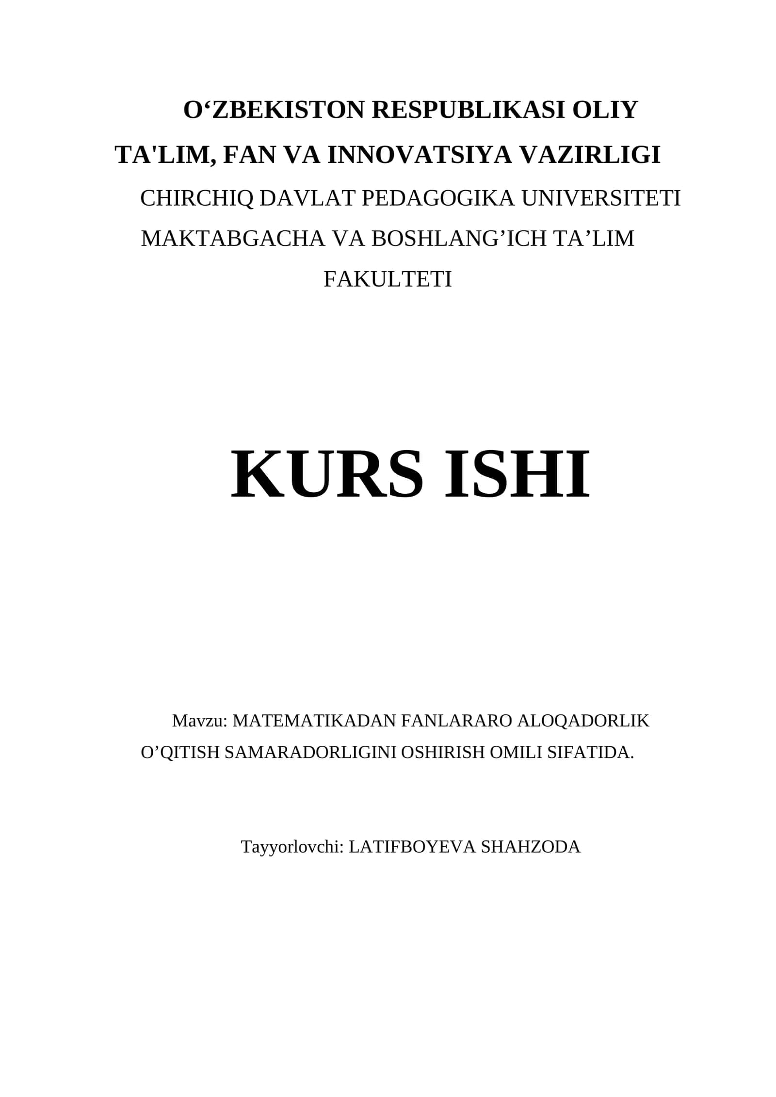 MATMATIKADAN FANLARARO ALOQADORLIK O'QITISH SAMARADORLIGINI OSHIRISH OMILI SIFATIDA 1