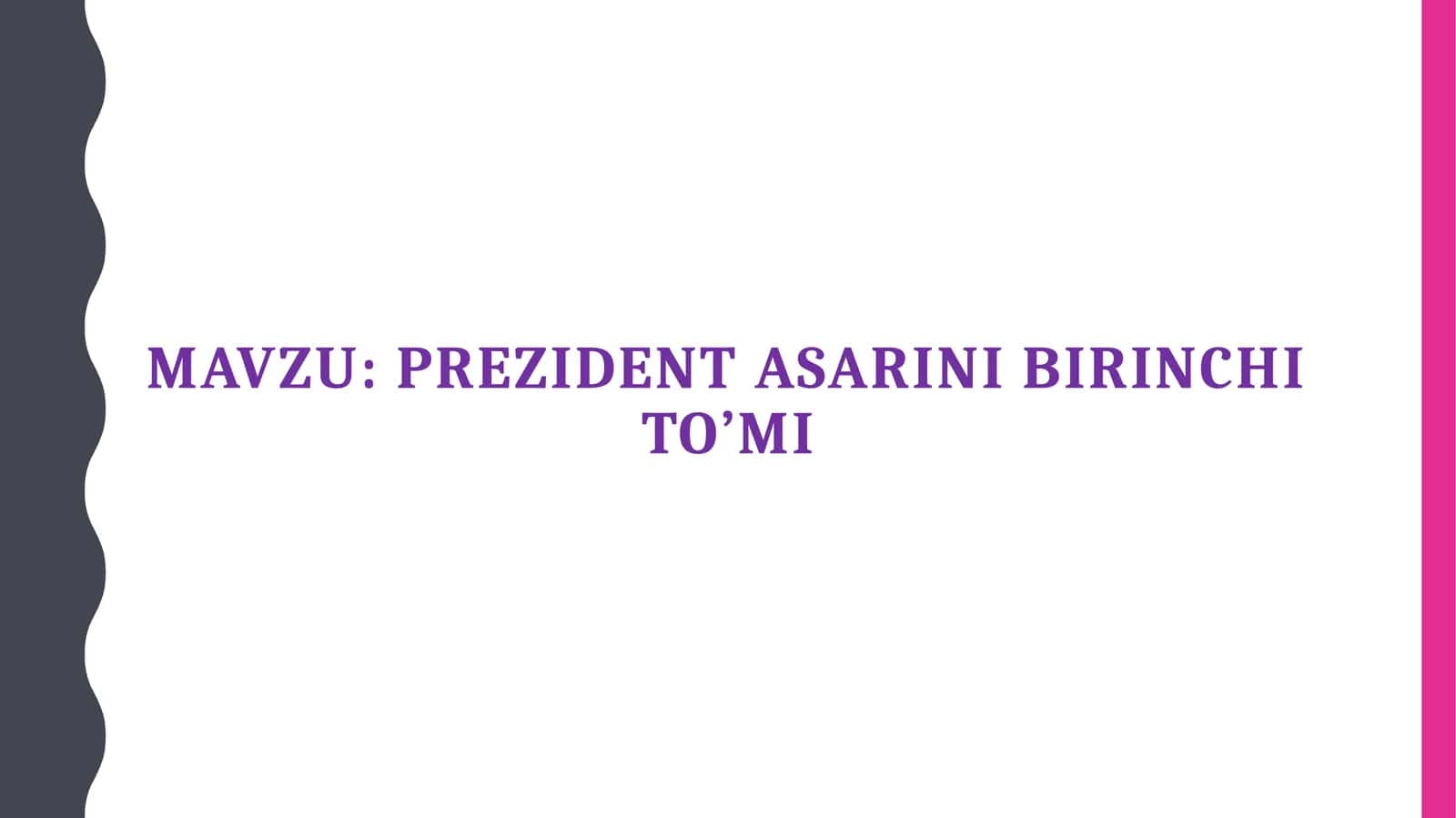 PrEZident asarini birinchi to’mi 1