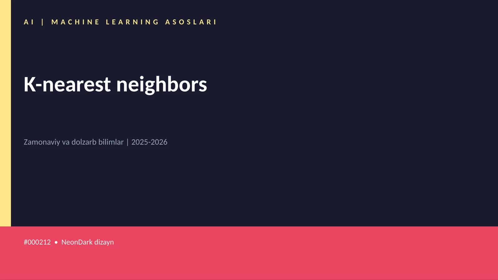 AI | MACHINE LEARNING ASOSLARI 1
