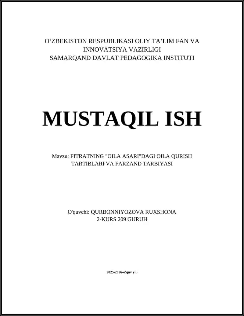 FITRATNING "OILA ASARI"DAGI OILA QURISH TARTIBLARI VA FARZAND TARBIYASI 1
