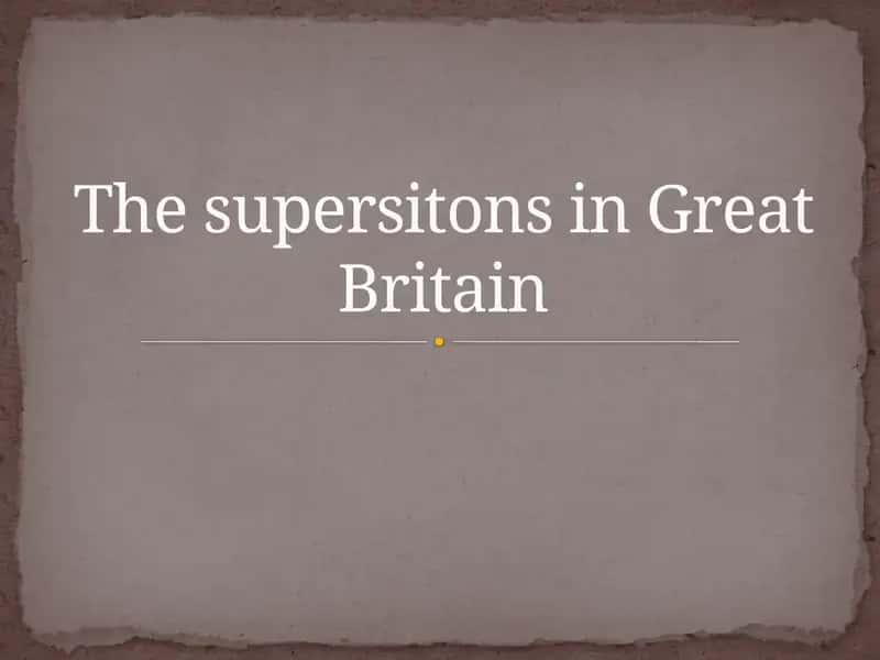 Thesupersitonsin Great Britain 1