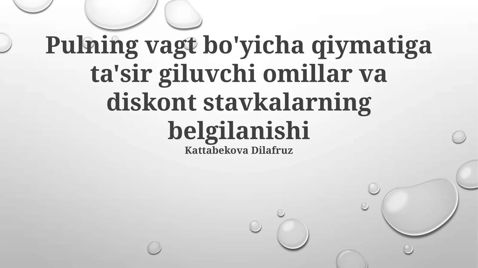 Pulning vagt bo'yicha qiymatiga ta'sir giluvchi omillar va diskont stavkalarning belgilanishi 1