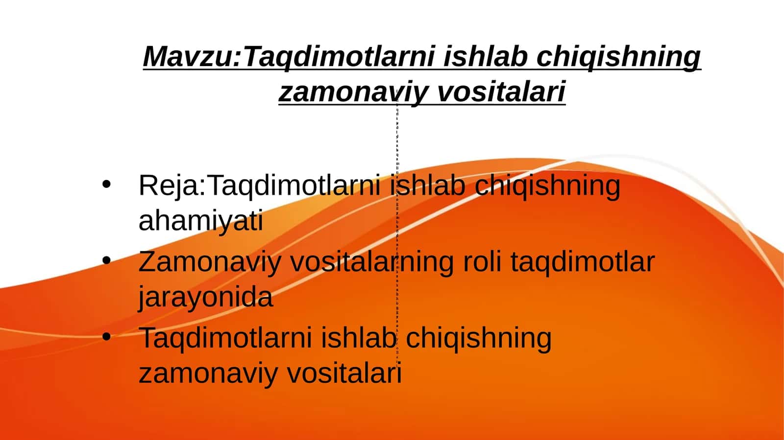 Taqdimotlarni ishlab chiqishning zamonaviy vositalari 1