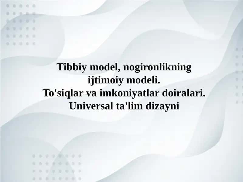 Tibbiy model, nogironlikning ijtimoiy modeli 1