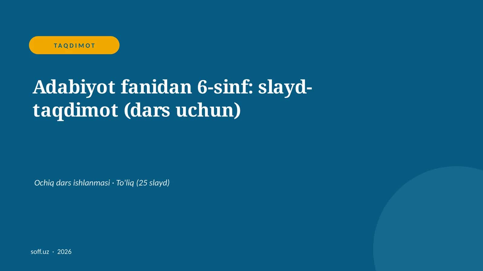 Adabiyot fanidan 6-sinf: slayd-taqdimot (dars uchun) 1
