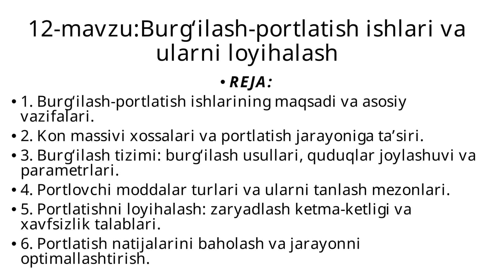 Burg‘ilash-portlatish ishlari va ularni loyihalash 1