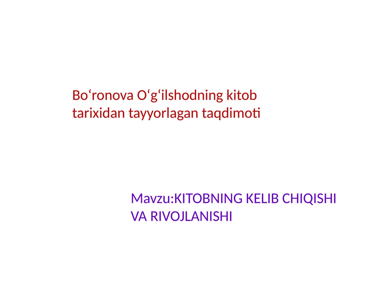 KITOBNING KELIB CHIQISHI VA RIVOJLANISHI 1
