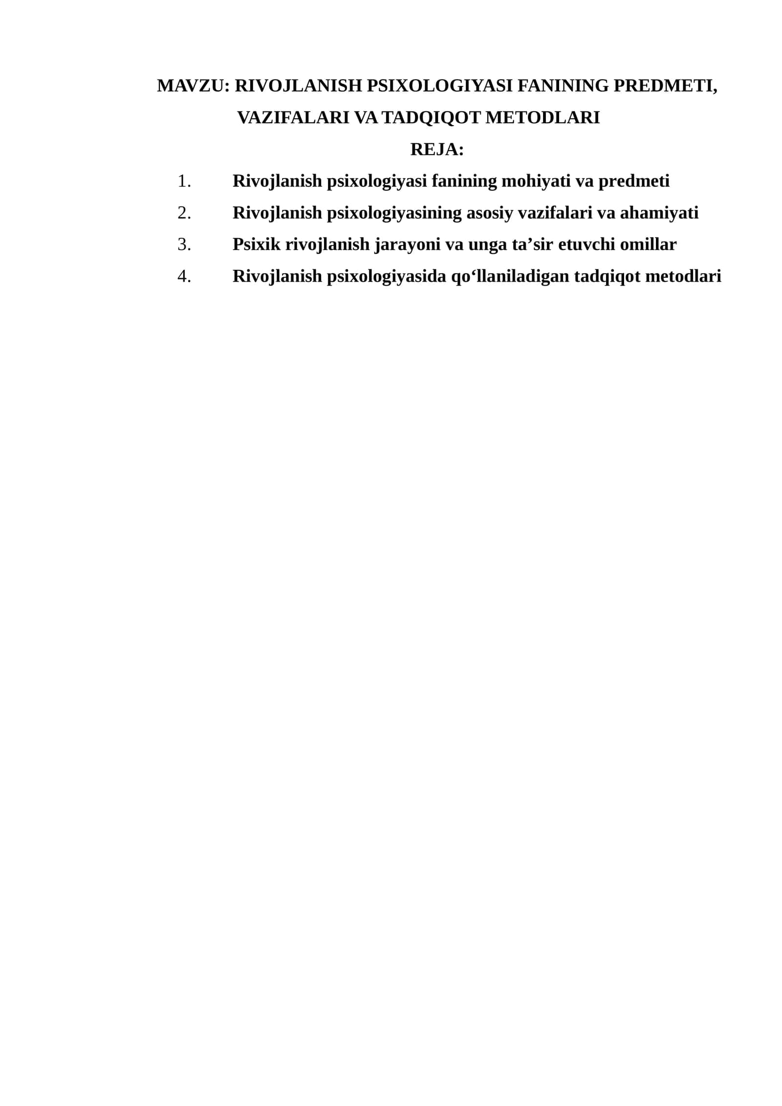 RIVOJLANISH PSIXOLOGIYASI FANINING PREDMETI, VAZIFALARI VA TADQIQOT METODLARI 1