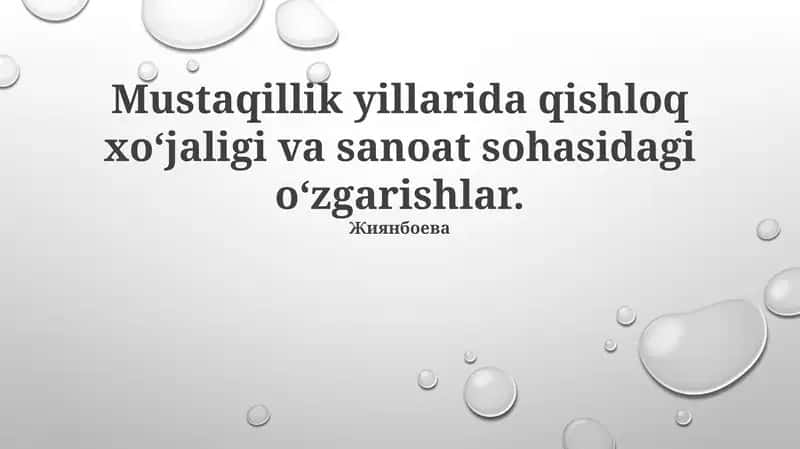 Mustaqillikdan Keyingi Qishloq Xo'jaligi Inqilobi 1